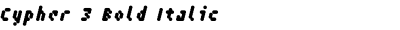 Cypher 3 Bold Italic